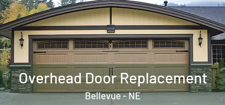  Overhead Door Replacement Bellevue - NE