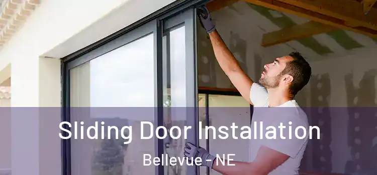 Sliding Door Installation Bellevue - NE